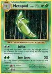 4 Metapod 4 Metapod
