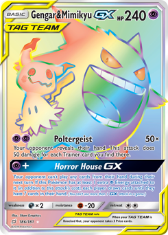 186 Gengar & Mimikyu-GX