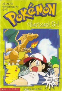 Charizard, Go!, Pokémon Chapter Books #6 (Scholastic, 2000)