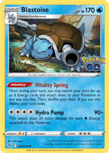 Blastoise — Pokémon GO · 017/078 · 2022 (Vitality Spring pulls up to six Energy cards out of your deck and attaches them in one go, though it ends your turn. Hydro Pump grows 30 stronger for every Water Energy on Blastoise.)