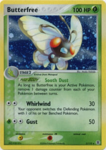 Butterfree — EX FireRed & LeafGreen · 2/112 · 2004 (While Butterfree is your Active Pokémon, Sooth Dust takes 1 damage counter off each of your Pokémon between turns. The name was probably meant to read 'Soothe Dust'.)