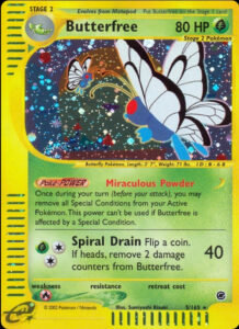 Butterfree — Expedition Base Set · 5/165 · 2002 (Once a turn, Miraculous Powder clears every Special Condition from your Active Pokémon, and Spiral Drain heals Butterfree on heads. It's also an e-Reader card: scan its dot code with two other Expedition cards to play the Flower Power mini-game.)