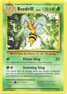 Beedrill — Evolutions · 7/108 · 2016 (Retro reprint of the Base Set art in the classic card frame, with new attacks: Poison Sting always Poisons, and Swarming Sting does 40 damage to any one of your opponent's Pokémon for each Beedrill you have in play. Two copies are in the Pikachu Power theme deck.)
