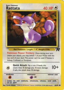 Rattata — Team Rocket · 66/82 · 2000 (Level 12. Trickery lets you swap one of your face-down Prize cards with the top card of your deck once a turn, a proper Team Rocket bit of sleight of hand. Quick Attack hits for 10, or 20 on heads. Printed as 1st Edition and Unlimited.)