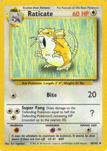 Raticate — Base Set · 40/102 · 1999 (Level 41. Bite hits for 20, and Super Fang does damage equal to half the Defending Pokémon's remaining HP, a great leveller against big Pokémon. Printed as 1st Edition, Shadowless and Unlimited, and it was also in Trainer Deck A, a red-bordered prototype deck sent to Pokémon Leagues before the card game launched in North America.)