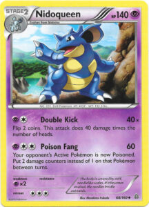 Nidoqueen — Primal Clash · 68/160 · 2015 (Double Kick flips two coins for 40 each, and Poison Fang does 60 with a nasty poison that places two damage counters between turns instead of one.)