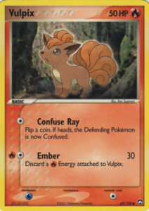 Vulpix — EX Power Keepers · 69/108 · 2007 (One of the rare times Japan came second: its Japanese print arrived months later in the World Champions Pack.)