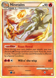 Ninetales — HeartGold & SoulSilver · 7/123 · 2010 (Roast Reveal discards a Fire Energy from your hand to draw three cards, and a Fire Stone is tucked into the artwork. A Cracked Ice holo print came in Black & White Series Stage 1 blister packs (November 2011), carrying the Undaunted set symbol by mistake.)
