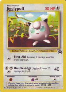 Jigglypuff — Wizards Black Star Promos · 7 · 1999 (Level 12, and Jigglypuff's first card of all: in Japan it came free with the November 1996 issue of CoroCoro Comic, on sale five days before the card game itself launched. English fans got it through the Pokémon: The First Movie soundtrack, as a mail-in offer in North America and packed into early copies in the UK. Japan also saw a 1998 prize-draw sheet and a 1999 Hyper CoroCoro version with English text.)